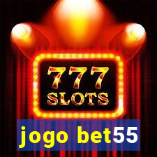 jogo bet55